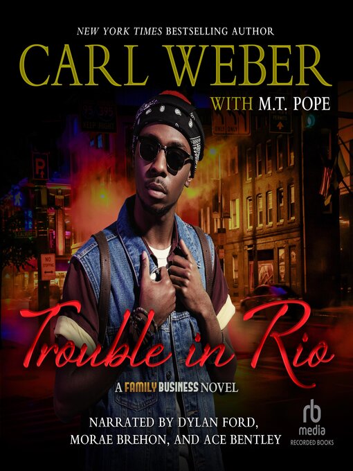 Title details for Trouble in Rio by Carl Weber - Available